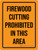 Firewood Cutting Prohibited In This Area Orange Portrait - Wall Sign