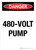 Danger: 480-Volt Pump Portrait - Wall Sign