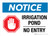 Notice: Irrigation Pond No Entry Landscape - Wall Sign