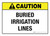 Caution: ANSI Buried Irrigation Lines Landscape - Wall Sign