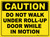 Caution: Do Not Walk Under Roll-Up Door While in Motion Rectangular - Floor Sign