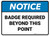 Notice: Badge Required Beyond This Point Rectangular - Floor Sign