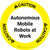 Caution: Autonomous Mobile Robots at Work Circular - Floor Sign
