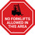 No Forklifts Allowed in This Area Red Stop Sign - Floor Sign