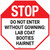 STOP: Do Not Enter WIthout Gowning - Lab Coat/Booties/Hairnet Stop Sign - Floor Sign
