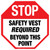 STOP: Safety Vest Required Beyond This Point Stop Sign - Floor Sign