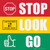 STOP-LOOK-GO with Icons Multicolored Square - Floor Sign