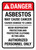 Danger: ANSI Asbestos May Cause Cancer Causes Damage To Lungs Wear Respiratory Protection Portrait - Wall Sign