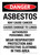 Danger: Asbestos May Cause Cancer Causes Damage To Lungs Authorized Personnel Only Wear Respiratory Protection Portrait - Wall Sign