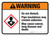 Warning: ANSI Do Not Disturb Pipe Insulations - May Contain Asbestos Landscape - Wall Sign