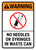 Warning: ANSI No Needles Or Syringes In Waste Can Portrait - Wall Sign