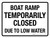 Boat Ramp Temporarily Closed Due To Low Water Landscape - Wall Sign