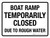 Boat Ramp Temporarily Closed Due To Rough Water Landscape - Wall Sign