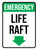 Emergency - Life Raft Portrait - Wall Sign
