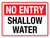 No Entry: Shallow Water Landscape - Wall Sign