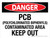 Danger: PCB (Polychlorinated Biphenyls) Contaminated Area Keep Out Landscape - Wall Sign