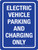 Electric Vehicle Parking And Charging Only Blue Portrait - Wall Sign