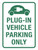 Plug-in Vehicle Parking Only with Icon Portrait - Wall Sign
