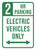 2 Hours Parking Electric Vehicles Only (Double Arrow) Portrait - Wall Sign