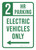 2 Hours Parking Electric Vehicles Only (Left Arrow) Portrait - Wall Sign