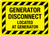 Generator Disconnect Located At Generator Hazard Landscape - Wall Sign