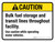 Caution: Bulk Fuel Storage and Transit Line Throughout Facility ANSI Landscape - Wall Sign