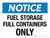 Notice: Fuel Storage Full Containers Only Landscape - Wall Sign