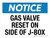 Notice: Gas Valve Reset On Side Of J-Box Landscape - Wall Sign