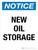 Notice: New Oil Storage Portrait - Wall Sign
