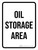 Oil Storage Area White Portrait - Wall Sign