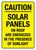 Caution - Solar Panels On Roof Are Energized In The Presence Of Sunlight Portrait - Wall Sign