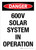 Danger: 600V Solar System In Operation Portrait - Wall Sign