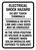 Electrical Shock Hazard - Do Not Touch Terminals - Both Line And Load Sides May Be Energized Portrait - Wall Sign