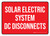 Solar Electric System DC Disconnects Red Landscape - Wall Sign