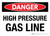 Danger: High Pressure Gas Line Landscape - Wall Sign