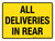 All Deliveries In Rear Yellow Landscape - Wall Sign