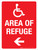 Area Of Refuge (Arrow Left) Portrait - Wall Sign