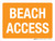 Beach Access Orange Landscape - Wall Sign