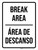 Break Area Bilingual Spanish White Portrait - Wall Sign