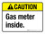 Caution: Gas Meter Inside ANSI Landscape - Wall Sign