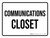 Communications Closet White Landscape - Wall Sign