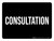 Consultation Black Landscape - Wall Sign