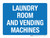 Laundry Room And Vending Machines Blue Landscape - Wall Sign