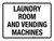 Laundry Room And Vending Machines White Landscape - Wall Sign