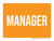Manager Orange Landscape - Wall Sign