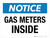 Notice: Gas Meters Inside Landscape - Wall Sign