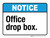 Notice: Office Drop Box ANSI Landscape - Wall Sign
