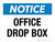Notice: Office Drop Box Landscape - Wall Sign