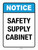 Notice: Safety Supply Cabinet ANSI Portrait - Wall Sign