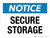 Notice: Secure Storage Landscape - Wall Sign